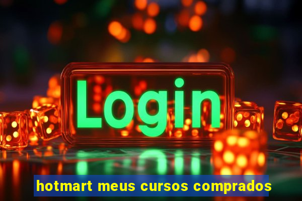 hotmart meus cursos comprados